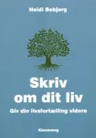 Skriv om dit liv - Giv din livsfortælling videre