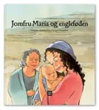 Jomfru Maria og engleføden