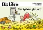 Finn Sysholm går i sort!