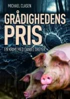Grådighedens pris