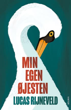 Min egen øjesten af Lucas Rijneveld