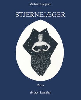 Stjernejæger af Michael Gregaard