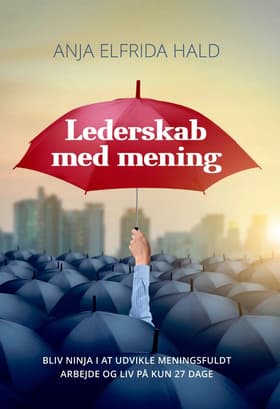 Lederskab med Mening af Anja Elfrida Hald