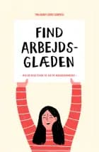 FIND ARBEJDSGLÆDEN