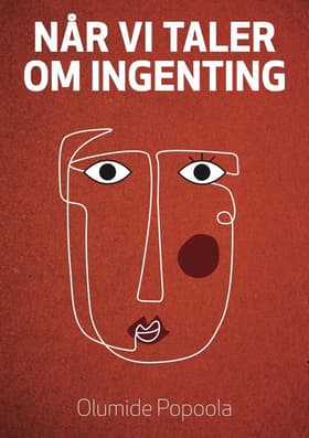 Når vi taler om ingenting af Olumide Popoola