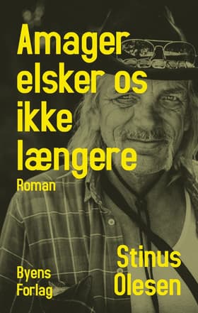 Amager elsker os ikke længere af Stinus Olesen