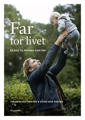 Far for livet af Tobias Siiger Prentow