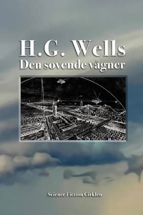 Den sovende vågner af H. G. Wells