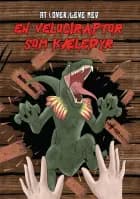 At (over)leve med en velociraptor som kæledyr