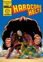 Hardcore Helte 1