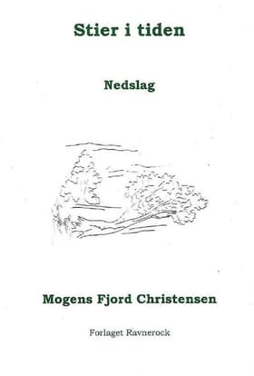 Stier i tiden Nedslag af Mogens Fjord Christensen