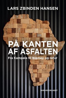 På kanten af asfalten af Lars Zbinden Hansen