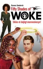 Fifty Shades of Woke