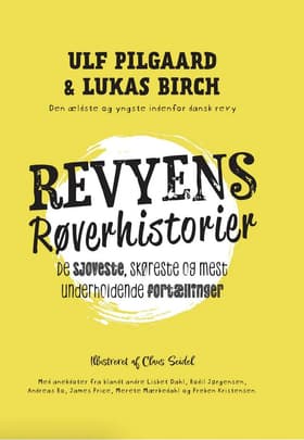 Revyens Røverhistorier af Ulf Pilgaard