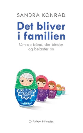 Det bliver i familien af Sandra Konrad