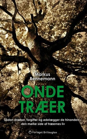 Onde træer af Markus Bennemann