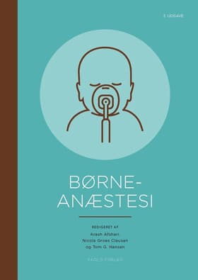 Børneanæstesi, 3. udg. af Tom G. Hansen