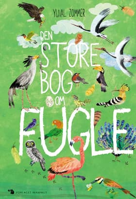 Den store bog om fugle af Yuval Zommer