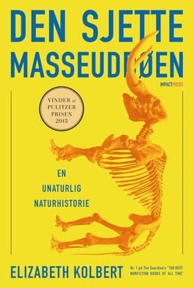 Den sjette masseuddøen af Elizabeth Kolbert