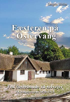 Føsteren på Østervang af Jørgen Holm