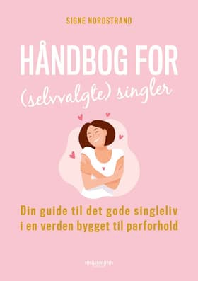 Håndbog for (selvvalgte) singler af Signe Nordstrand