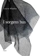 I sorgens hus