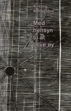 Med hensyn til at blive ny