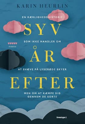 Syv år efter af Karin Heurlin