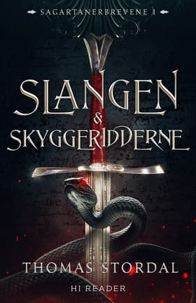 Slangen & Skyggeridderne af Thomas Stordal