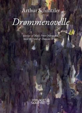 Drømmenovelle af Arthur Schnitzler