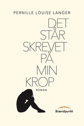Det står skrevet på min krop af Pernille Louise Langer