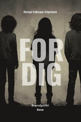 For dig af Michael Folkmann-Schjerbeck