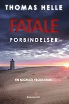 Fatale forbindelser