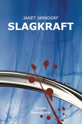 Slagkraft af Janet Jarndorf