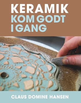 KERAMIK af Claus Domine Hansen