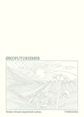 Økofuturismer af Turbulens
