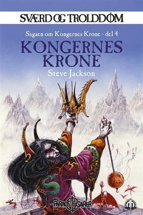 Sværd og trolddom 18: Kongernes krone af Steve Jackson