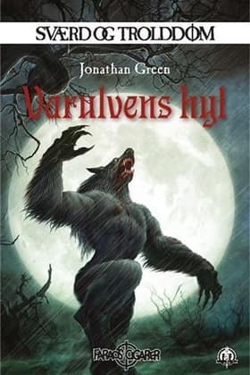Sværd og trolddom 20: Varulvens hyl af Jonathan Green