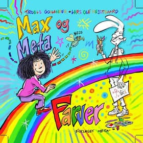 Max og Meta - Farver af Lars-Ole Nejstgaard