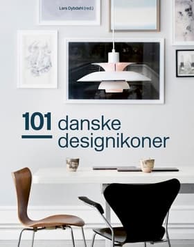 101 danske designikoner af Lars Dybdahl