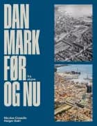 Danmark før og nu