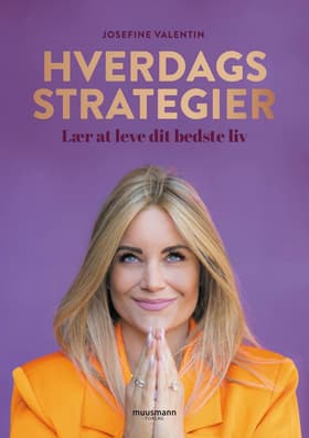 Hverdagsstrategier af Josefine Valentin
