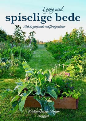 I gang med spiselige bede af Kristine Cazalis Fenger