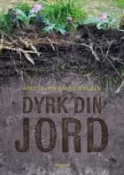 Dyrk din JORD