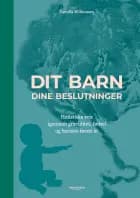 Dit barn – dine beslutninger