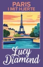 Paris i mit hjerte
