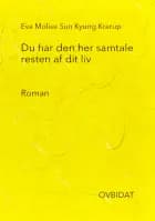 Du har den her samtale resten af dit liv