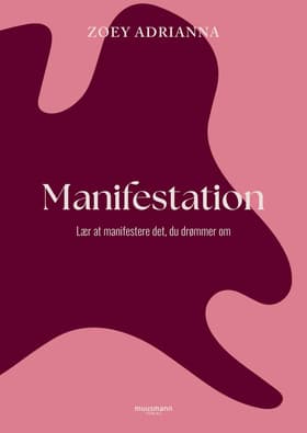 Manifestation af Zoey Adrianna