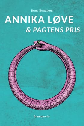 Annika Løve & Pagtens pris af Rune Bendixen