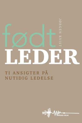 Født leder af Jørgen Kvist
